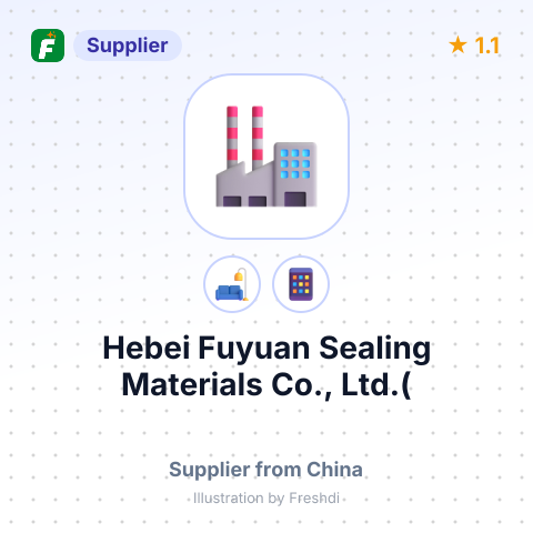 Hebei Fuyuan Sealing Materials Co., Ltd.( – summary card, no photo uploaded yet