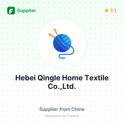 Hebei Qingle Home Textile Co.,Ltd. – summary card, no photo uploaded yet