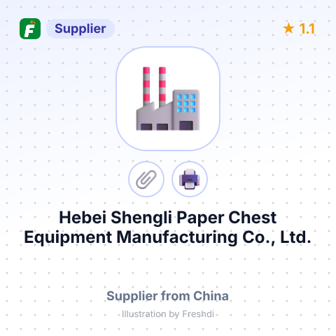 Hebei Shengli Paper Chest Equipment Manufacturing Co., Ltd. – summary card, no photo uploaded yet