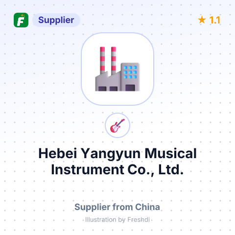 Hebei Yangyun Musical Instrument Co., Ltd. – summary card, no photo uploaded yet
