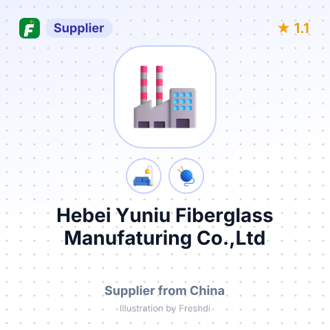 Hebei Yuniu Fiberglass Manufaturing Co.,Ltd – summary card, no photo uploaded yet
