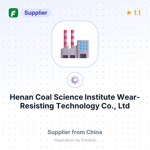 Henan Coal Science Institute Wear-Resisting Technology Co., Ltd – summary card, no photo uploaded yet