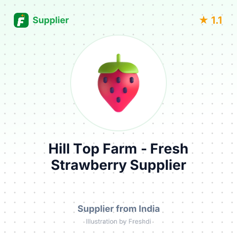 Hill Top Farm - Fresh Strawberry Supplier  – summary card, no photo uploaded yet