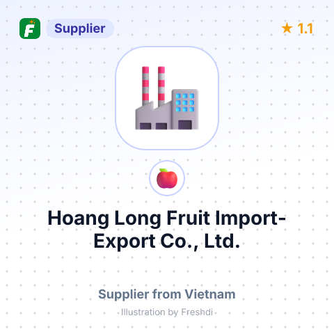 Hoang Long Fruit Import-Export Co., Ltd.  – summary card, no photo uploaded yet