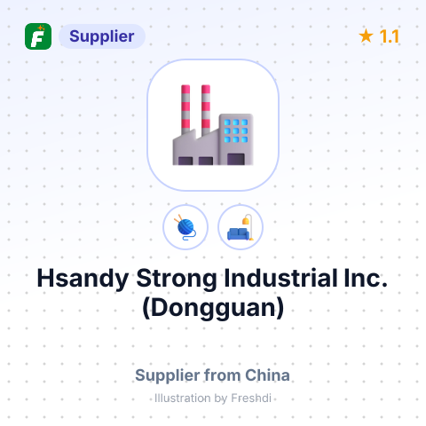 Hsandy Strong Industrial Inc. (Dongguan) – summary card, no photo uploaded yet