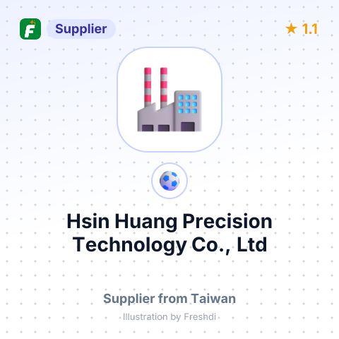 Hsin Huang Precision Technology Co., Ltd – summary card, no photo uploaded yet