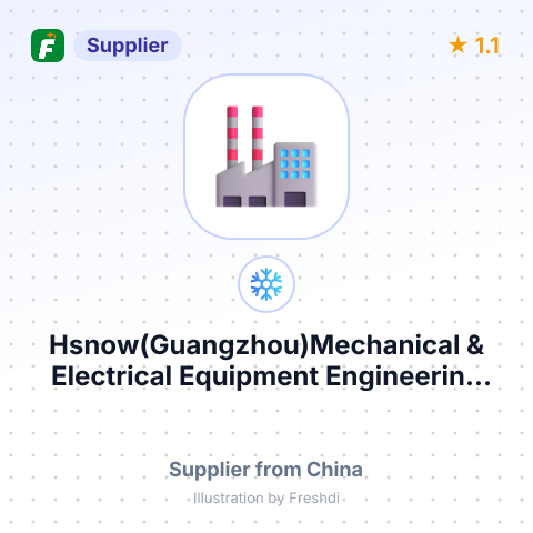 Hsnow(Guangzhou)Mechanical & Electrical Equipment Engineering Co., Ltd – summary card, no photo uploaded yet