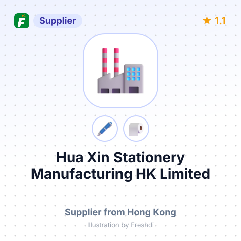 Hua Xin Stationery Manufacturing HK Limited – summary card, no photo uploaded yet