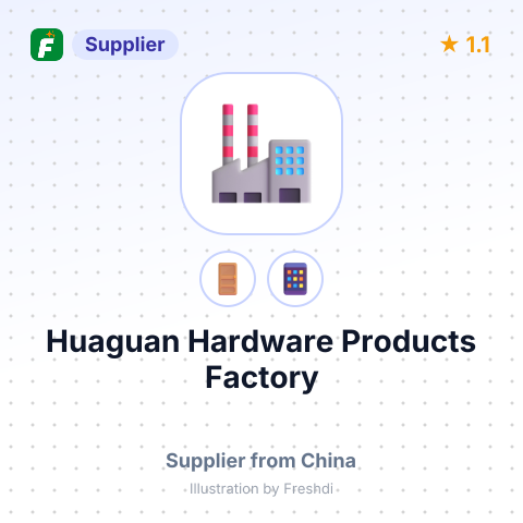 Huaguan Hardware Products Factory – summary card, no photo uploaded yet