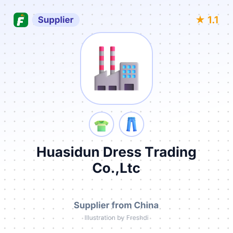 Huasidun Dress Trading Co.,Ltc – summary card, no photo uploaded yet