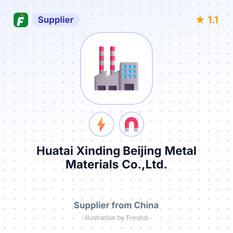 Huatai Xinding Beijing Metal Materials Co.,Ltd. – summary card, no photo uploaded yet
