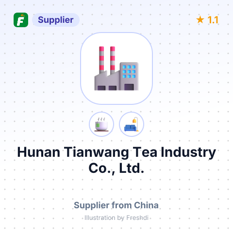 Hunan Tianwang Tea Industry Co., Ltd.  – summary card, no photo uploaded yet