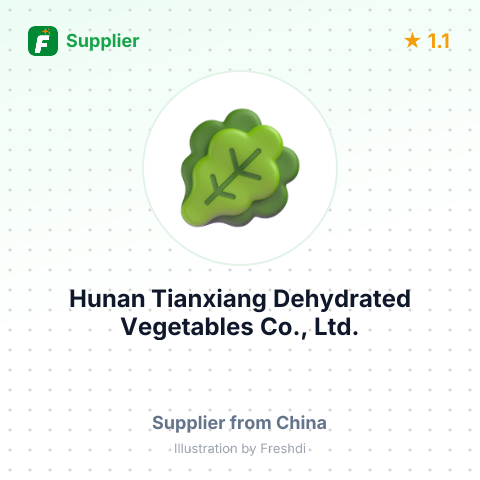 Hunan Tianxiang Dehydrated Vegetables Co., Ltd. – summary card, no photo uploaded yet