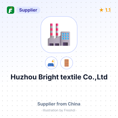 Huzhou Bright textile Co.,Ltd – summary card, no photo uploaded yet