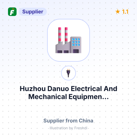 Huzhou Danuo Electrical And Mechanical Equipmen... – summary card, no photo uploaded yet