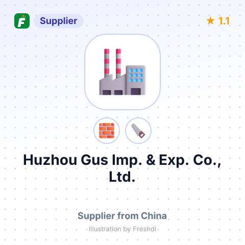 Huzhou Gus Imp. & Exp. Co., Ltd. – summary card, no photo uploaded yet