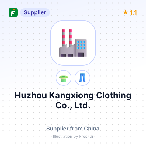 Huzhou Kangxiong Clothing Co., Ltd. – summary card, no photo uploaded yet