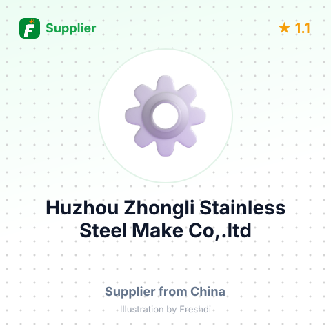 Huzhou Zhongli Stainless Steel Make Co,.ltd – summary card, no photo uploaded yet