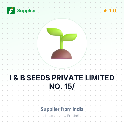 I & B SEEDS PRIVATE LIMITED NO. 15/ – summary card, no photo uploaded yet