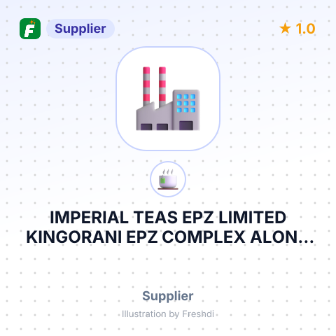 IMPERIAL TEAS EPZ LIMITED KINGORANI EPZ COMPLEX ALONG MOMBASA-NAIROBI HIGHWAY P.O.BOX – summary card, no photo uploaded yet