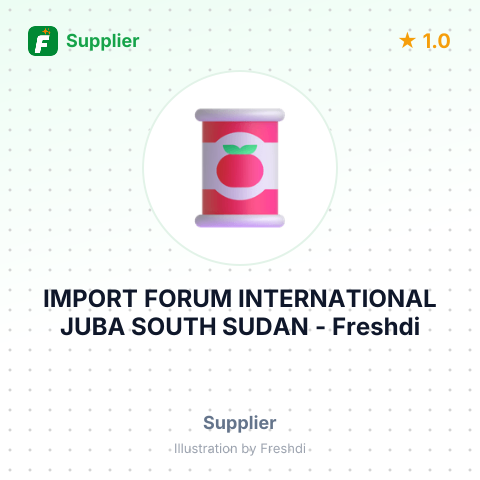 IMPORT FORUM INTERNATIONAL JUBA SOUTH SUDAN – summary card, no photo uploaded yet