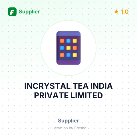 INCRYSTAL TEA INDIA PRIVATE LIMITED – summary card, no photo uploaded yet