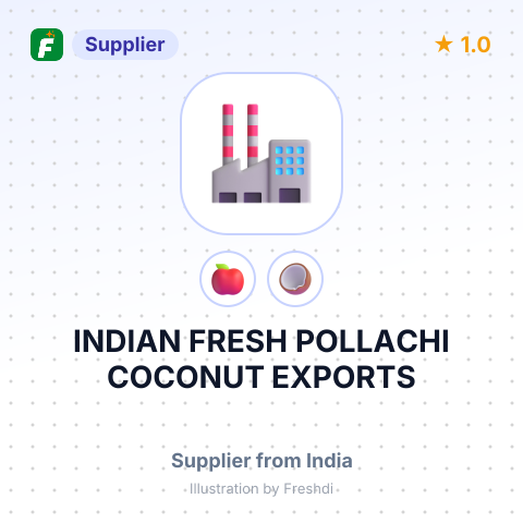 INDIAN FRESH POLLACHI COCONUT EXPORTS – summary card, no photo uploaded yet