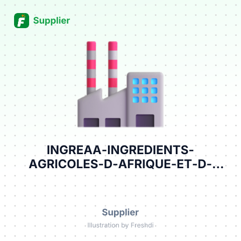 INGREAA - INGRÉDIENTS AGRICOLES D'AFRIQUE ET D'AILLEURS  – summary card, no photo uploaded yet