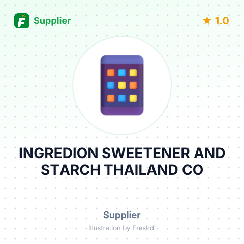 INGREDION SWEETENER AND STARCH THAILAND CO – summary card, no photo uploaded yet
