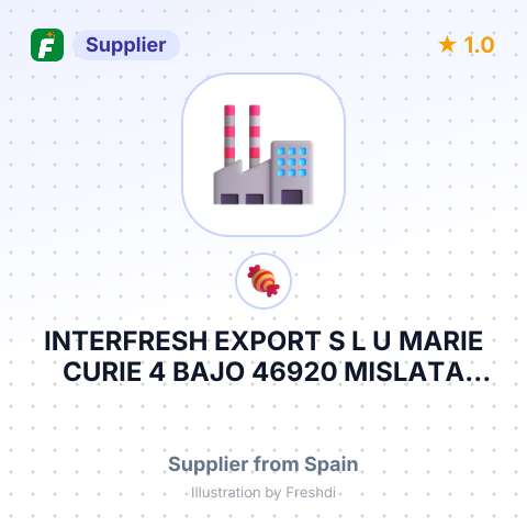 INTERFRESH EXPORT S L U MARIE CURIE 4 BAJO 46920 MISLATA VALENCIA SPAIN – summary card, no photo uploaded yet