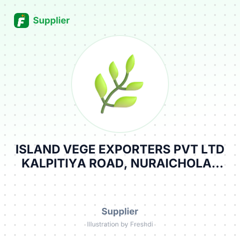ISLAND VEGE EXPORTERS PVT LTD KALPITIYA ROAD, NURAICHOLAI. TSO- RMU REG DDC RMU ORDER – summary card, no photo uploaded yet