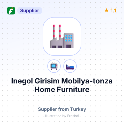 Inegol Girisim Mobilya-tonza Home Furniture – summary card, no photo uploaded yet