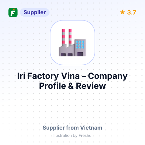 Iri Factory Vina – summary card, no photo uploaded yet
