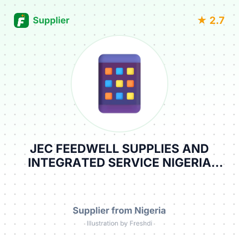 JEC FEEDWELL SUPPLIES AND INTEGRATED SERVICE NIGERIA LIMITED  – summary card, no photo uploaded yet