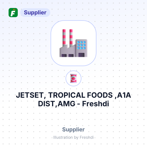 JETSET, TROPICAL FOODS ,A1A DIST,AMG – summary card, no photo uploaded yet