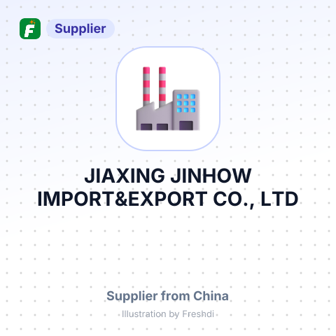 JIAXING JINHOW IMPORT&EXPORT CO., LTD – summary card, no photo uploaded yet