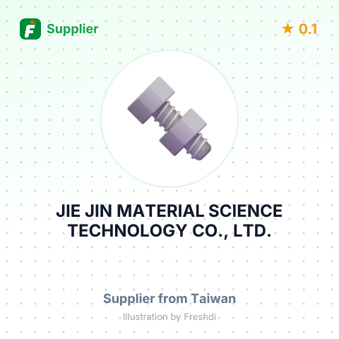 JIE JIN MATERIAL SCIENCE TECHNOLOGY CO., LTD. – summary card, no photo uploaded yet