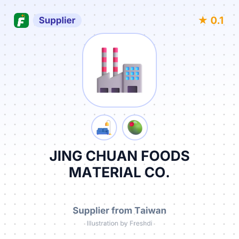 JING CHUAN FOODS MATERIAL CO. – summary card, no photo uploaded yet