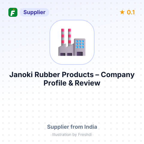 Janoki Rubber Products – summary card, no photo uploaded yet
