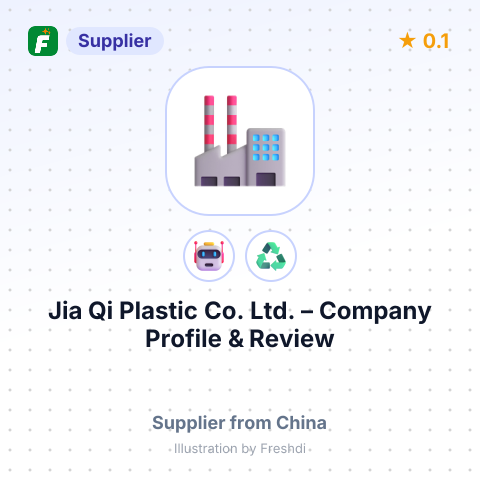 Jia Qi Plastic Co.,Ltd. – summary card, no photo uploaded yet