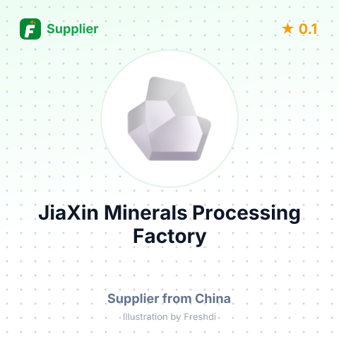 JiaXin Minerals Processing Factory – summary card, no photo uploaded yet