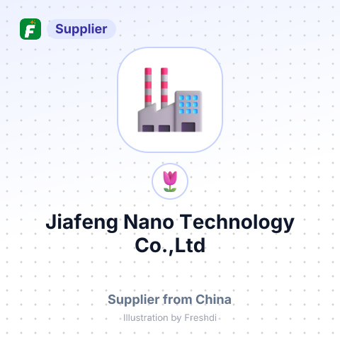 Jiafeng Nano Technology Co.,Ltd – summary card, no photo uploaded yet