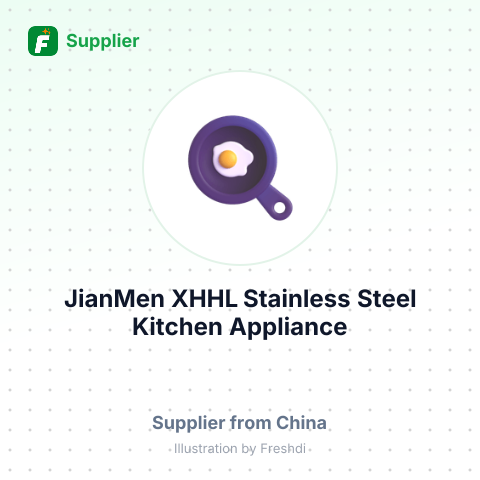 JianMen XHHL Stainless Steel Kitchen Appliance Manufacturing Co.,Ltd – summary card, no photo uploaded yet