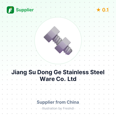 Jiang Su Dong Ge Stainless Steel Ware Co.,Ltd – summary card, no photo uploaded yet