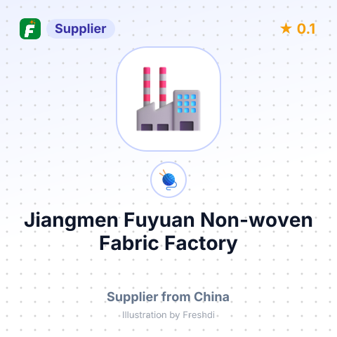 Jiangmen Fuyuan Non-woven Fabric Factory – summary card, no photo uploaded yet