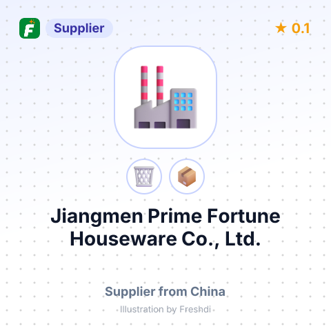 Jiangmen Prime Fortune Houseware Co., Ltd. – summary card, no photo uploaded yet