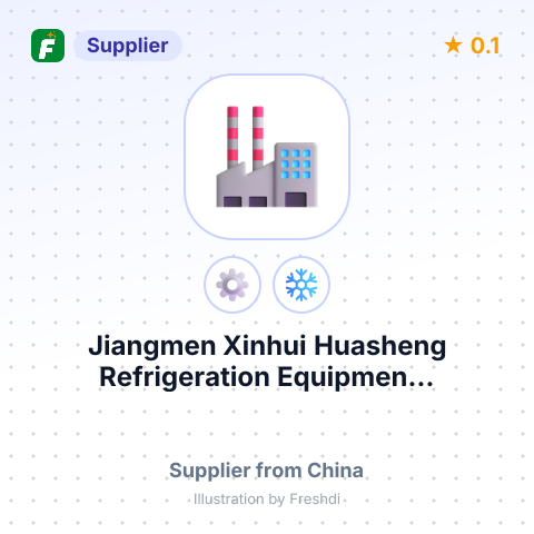 Jiangmen Xinhui Huasheng Refrigeration Equipmen... – summary card, no photo uploaded yet