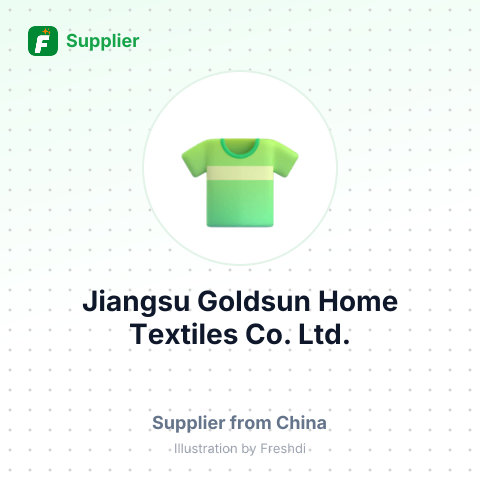 Jiangsu Goldsun Home Textiles Co., Ltd. – summary card, no photo uploaded yet