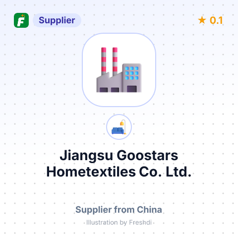 Jiangsu Goostars Hometextiles Co., Ltd. – summary card, no photo uploaded yet