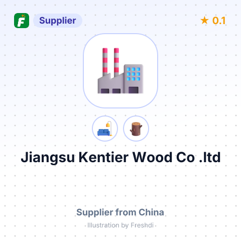 Jiangsu Kentier Wood Co, .ltd – summary card, no photo uploaded yet